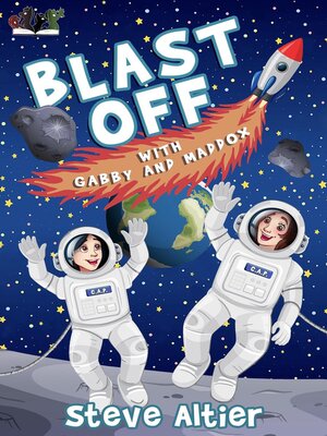 cover image of Blast Off with Gabby and Maddox